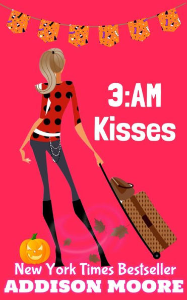 3:AM Kisses (3:AM Kisses 1)