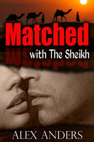 Matched with the Sheikh (BBW, BDSM Erotica Romance)