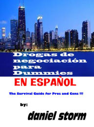 Title: Drogas de Negociacion para Dummies, Author: daniel storm