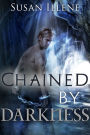 Chained by Darkness (Sensor Series, 2.5)