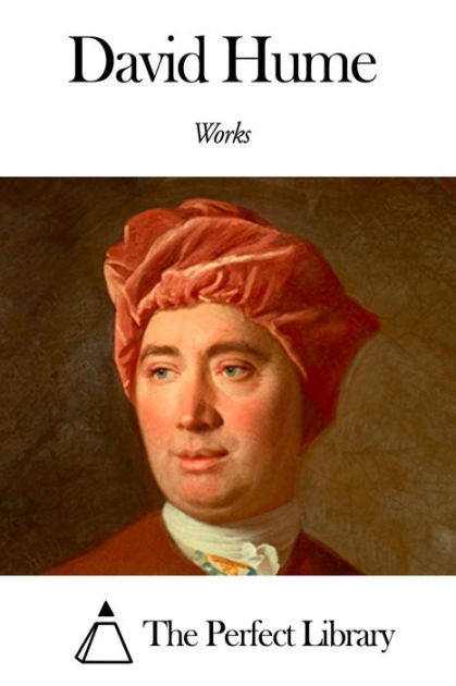 Works Of David Hume By David Hume Ebook Barnes And Noble® 4758