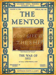 Title: The War of 1812, Author: Albert Bushnell Hart