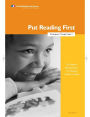 Put Reading First: Kindergarten Through Grade 3