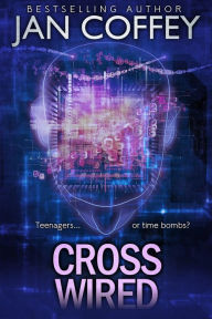 Title: Cross Wired, Author: Jan Coffey