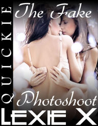 Title: The Fake Photoshoot, Author: Lexie X