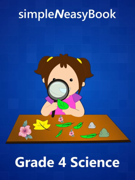 Grade 4 Science -simpleNeasyBook