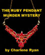 The Ruby Pendant Murder Mystery