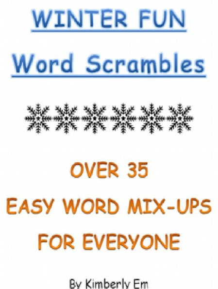 Winter Fun Word Scrambles - Over 35 Word Puzzles For All Ages