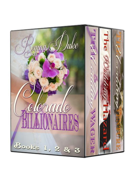 Colorado Billionaires Boxed Set (The Wedding Wager, The Wedding Hazard, The Wedding Venture)