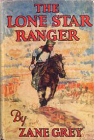 Title: The Lone Star Ranger, Author: Zane Grey