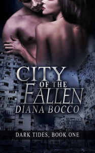 City of the Fallen (Dark Tides, #1)