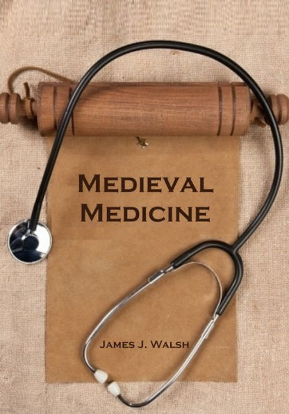 Medieval Medicine (Illustrated)