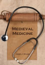 Medieval Medicine (Illustrated)