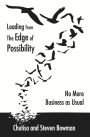 Leading From The Edge Of Possibility