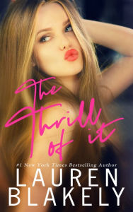 The Thrill of It