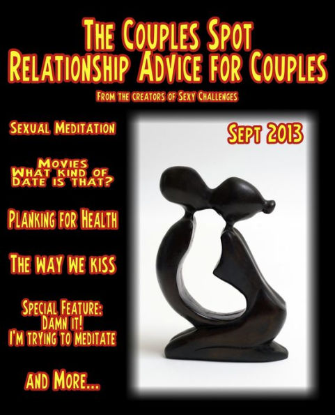 The Couples Spot - Relationship Advice for Couples - Sept 2013