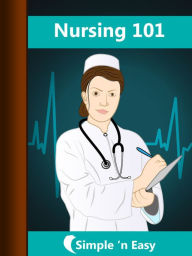 Title: Nursing 101, Author: Kalpit Jain
