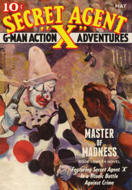 Title: Secret Agent X: Master of Madness, Author: Stephen Payne