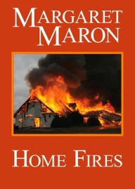 Title: Home Fires (Deborah Knott Series #6), Author: Margaret Maron