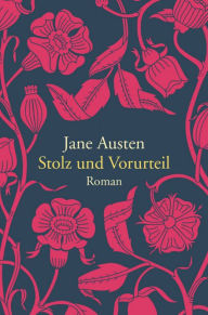 Title: Stolz und Vorurteil, Author: Jane Austen