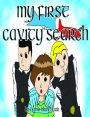 My First Cavity Search