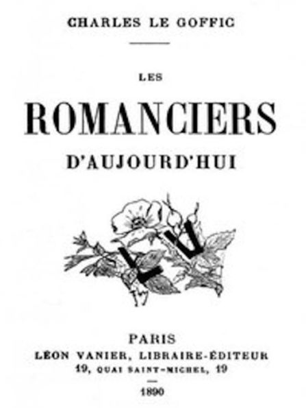 Les Romanciers d'Aujourd'hui (Illustrated)