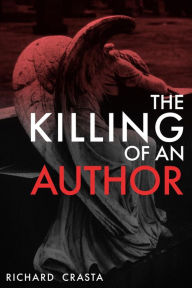 Title: The Killing of an Author, Author: Richard Crasta