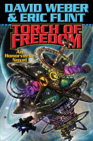 Title: Torch of Freedom (Crown of Slaves Series #2), Author: Eric Flint