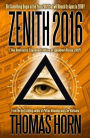 Zenith 2016: Did Something Begin in the Year 2012 that will Reach its Apex in 2016?