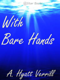 With Bare Hands