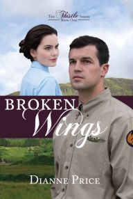 Title: Broken Wings, Author: Dianne Price