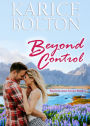 Beyond Control (Beyond Love Series #1)