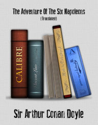 Title: L'aventure des Six Napoleons, Author: Arthur Conan Doyle