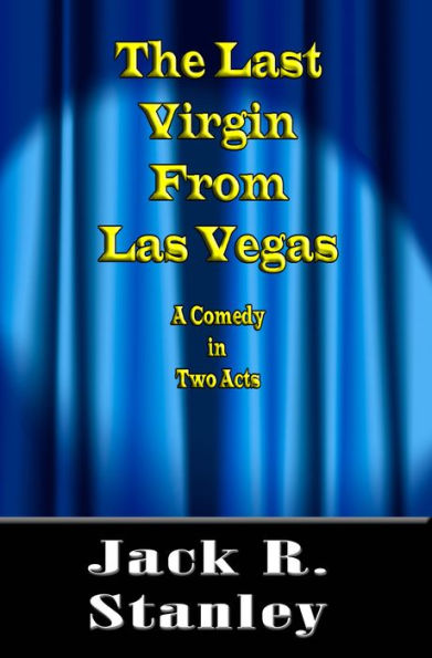 The Last Virgin From Las Vegas