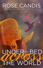 Under The Bed Across The World Nook
