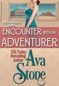 Title: Encounter With an Adventurer, Author: Ava Stone