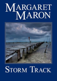 Title: Storm Track (Deborah Knott Series #7), Author: Margaret Maron