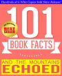 And the Mountains Echoed - 101 Amazingly True Facts You Didn't Know