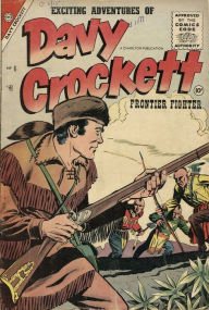 Davy Crockett Number 6 Western Comic Book