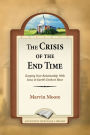 The Crisis of the End Time