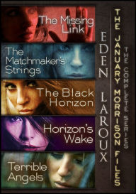 Title: January Morrison Files : The Complete Series, Author: Eden Laroux