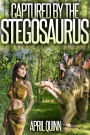 Captured by the Stegosaurus