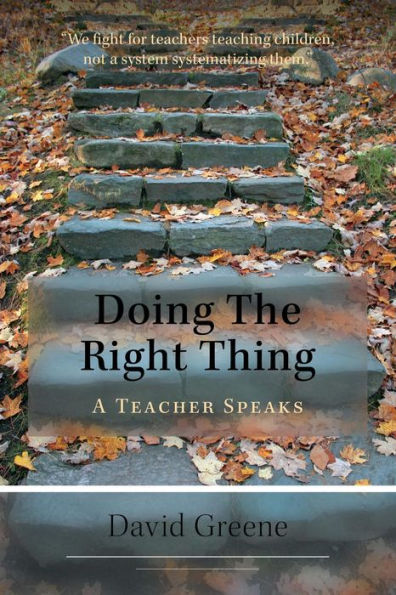 Doing The Right Thing - A Teacher Speaks