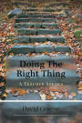 Doing The Right Thing - A Teacher Speaks