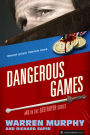Dangerous Games (Destroyer Series #40)