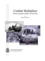 Combat Multipliers: African-American Soldiers in Four Wars