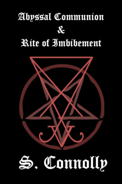 Abyssal Communion & Rite of Imbibement