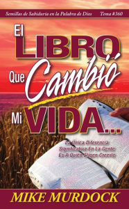 El Libro Que Cambió Mi Vida