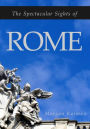 The Spectacular Sights of Rome