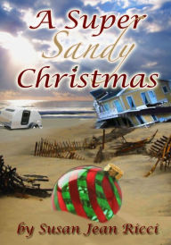 A Super Sandy Christmas